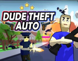 Dude Theft Auto