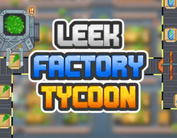 Leek Factory Tycoon