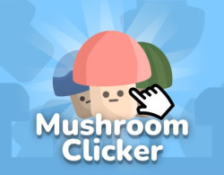 Mushroom Clicker