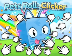 Pets Roll: Clicker