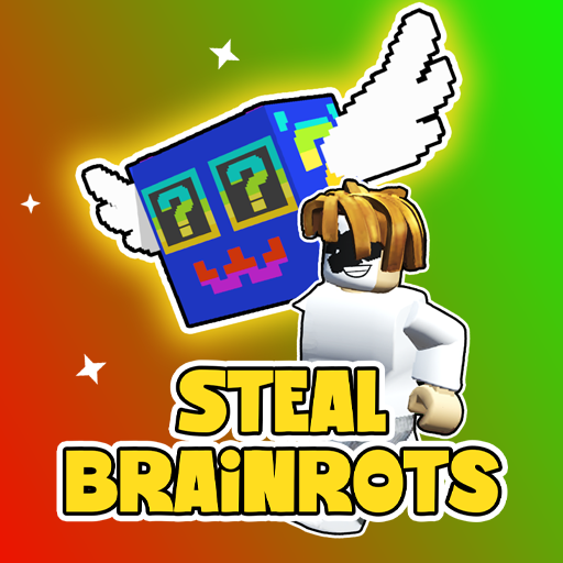 steal brainrots
